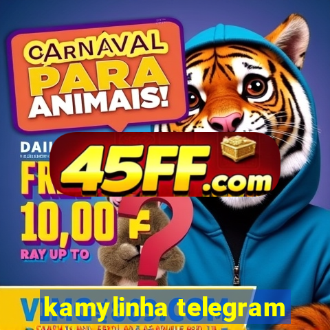 kamylinha telegram